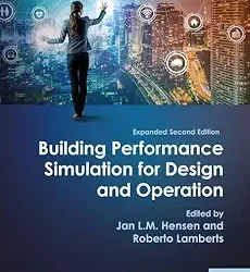 Building Performance Simulation for Design and Operation, 2e