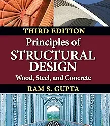 Principles of Structural Design Wood Steel, and Concrete, 3e