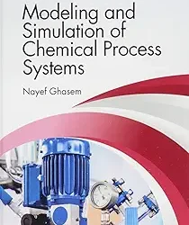 Modeling and Simulation of Chemical Process Systems
