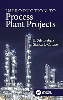 Introduction to Process Plant Projects