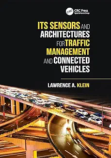 ITS Sensors and Architectures for Traffice Management and Connected Vehicles