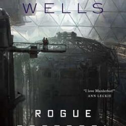 Rogue Protocol by Martha Wells