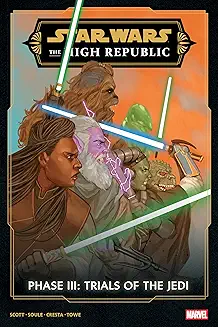 Star Wars: The High Republic Phase III - Trials Of The Jedi