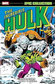 Incredible Hulk Epic Collection