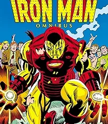 The Invincible Iron Man Omnibus Vol. 4