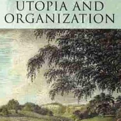 Utopia And Organization
