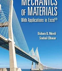 Mechanics of Materials: With Applications in Excel