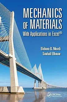 Mechanics of Materials: With Applications in Excel
