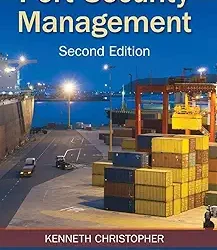 Port Security Management, 2e