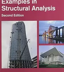 Examples in Structural Anlaysis, 2e