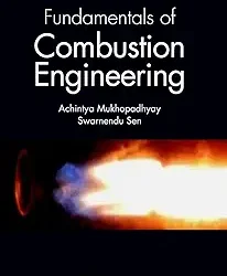 Fundamentals of Combustion Engineering