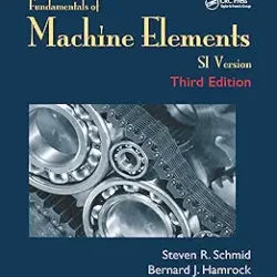 Fundamentals of Machine Elements: SI Version, 3e