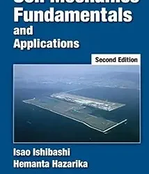 Soil Mechanics Fundamentals and Applications, 2e