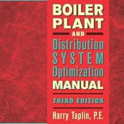 Boiler Plant and Distribution System Optimization Manual, 3e