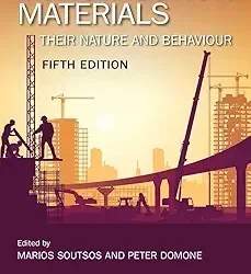 Construction Materials Their Nature And Behaviour 5e