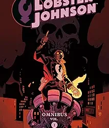 Lobster Johnson Omnibus Volume 1