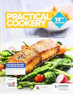 Practical Cookery: For Level 2 Commis Chef Apprentices and NVQS, 14e