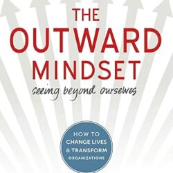 The Outward Mindset
