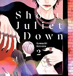 Shoot Juliet Down 2