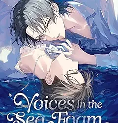 Voices in the Sea Foam