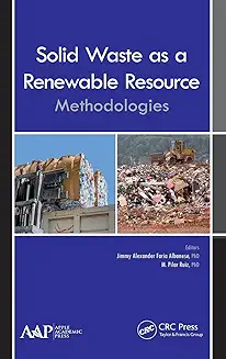 Solid Waste as a Renewable Resource Methodoligies
