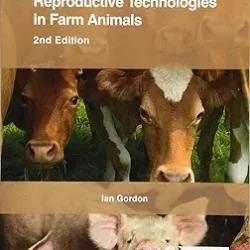 Reproductive Technologies in Farm Animals, 2e