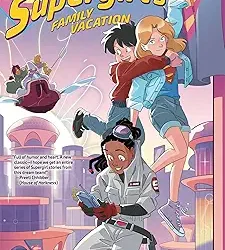 Supergirl's Family Vacation
