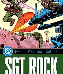 DC Finest: Sgt. Rock: The Rock of Easy Co.