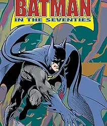 Batman in the Seventies