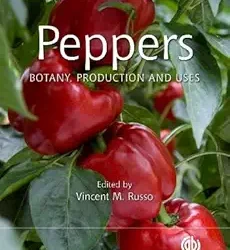Peppers: Botany, Production and Uses