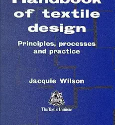 Handbook of Textile Design: Principles, Processes and Practice