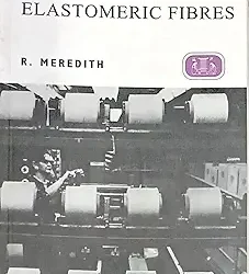 Elastomeric Fibres