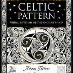 Celtic Pattern: Visuals Rythms Of The Of Ancient Mind