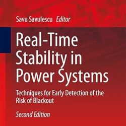 Real-Time Stability in Power Systems, 2e
