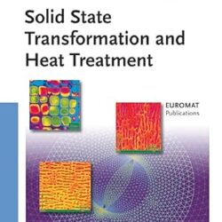 Solid State Transformation And Heat Treatment