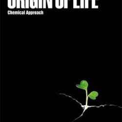 Origin Of Life - Chemical Approach