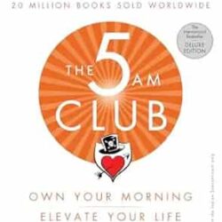 The 5 AM Club – Deluxe Edition