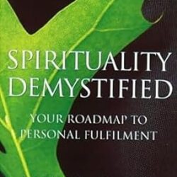 Spirituality Demystified