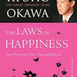 The Laws Of Happiness