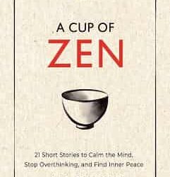 A Cup Of Zen
