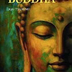 The Story Of Buddha