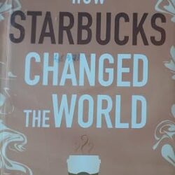 How Starbucks Changed the World