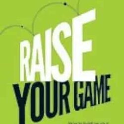 Raise Your Game