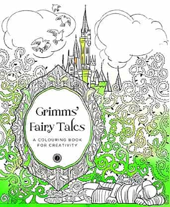 Grimms’ Fairy Tales
