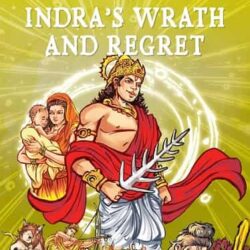 God Indra s Wrath and Regret