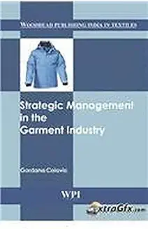 Strategic Management in the Garment Industry