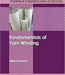 Fundamentals of Yarn Winding