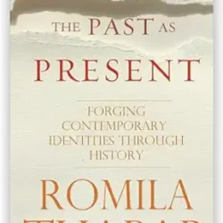 The Past As Present