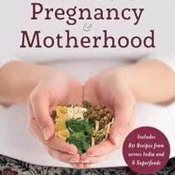 Traditional Recipes for Pregnancy & Motherhood