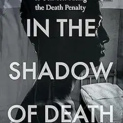 In the Shadow of Death